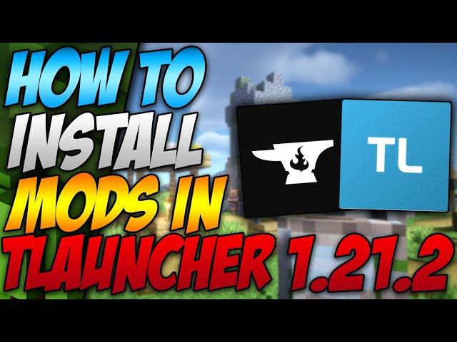 How To Install Mods In Minecraft Tlauncher 1.21.2 (2024)