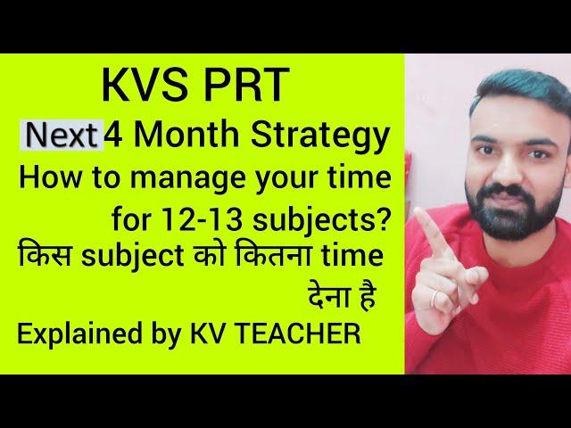 How will you manage your time for KVS PRT Preperation.. Best Strategy..@rohtashsir2464 @kvians4086