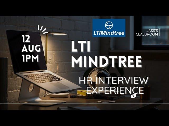 1 PM, August 12th | LTI Mindtree HR Interview Questions  | Jass's Classroom