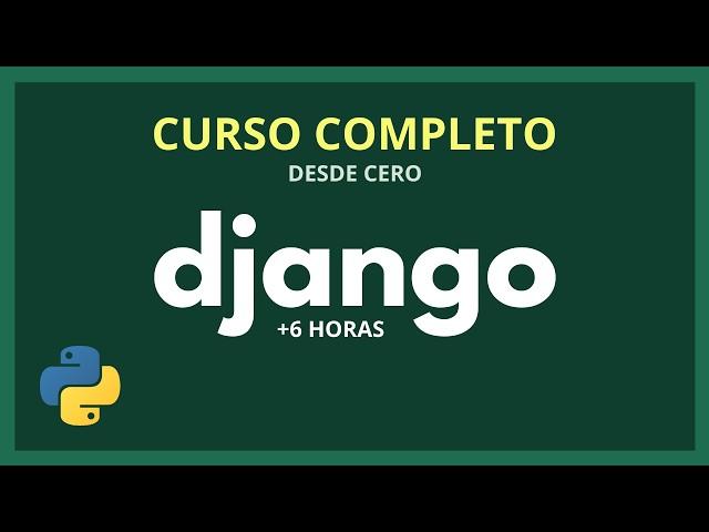 CURSO de DJANGO desde CERO | (COMPLETO)