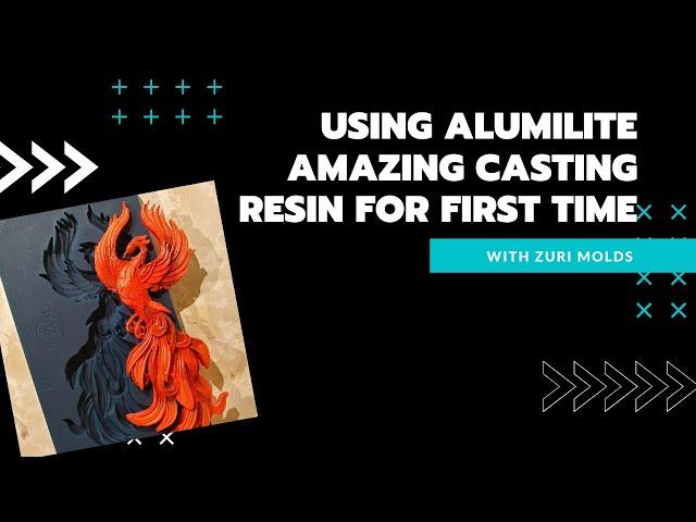 Trying Alumilite Amazing Casting Resin with Zuri Molds