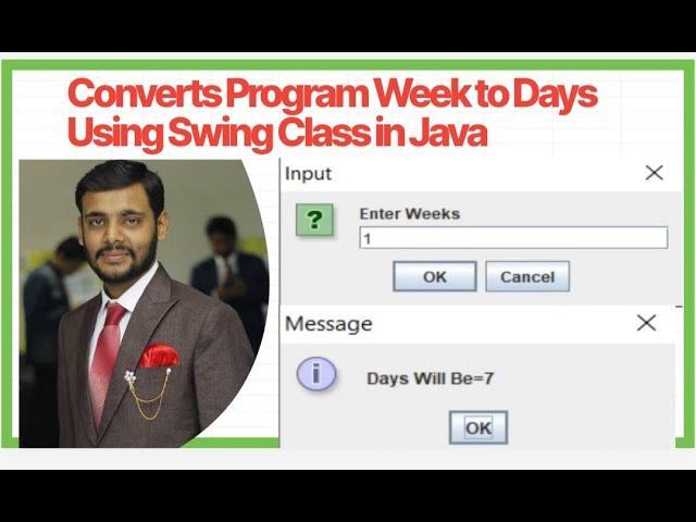 Week to Day Convertor Program In Java Using Swing class with Example and Tasks