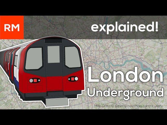 The Quintessential Rapid Transit System! | London Underground Explained