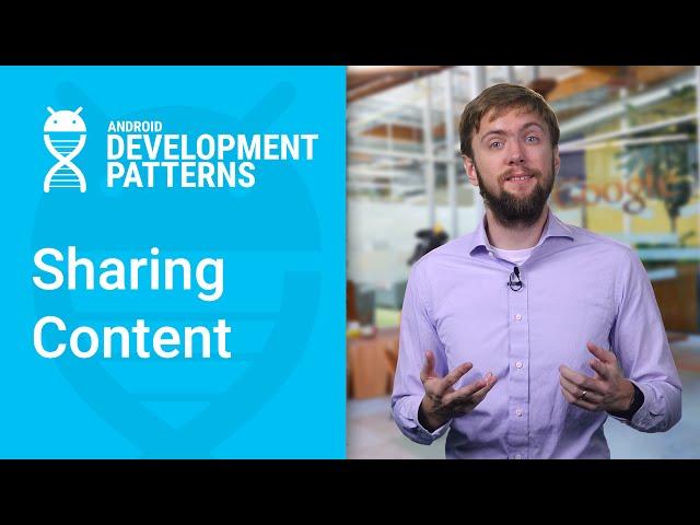 Sharing Content (Android Development Patterns S2 Ep 6)