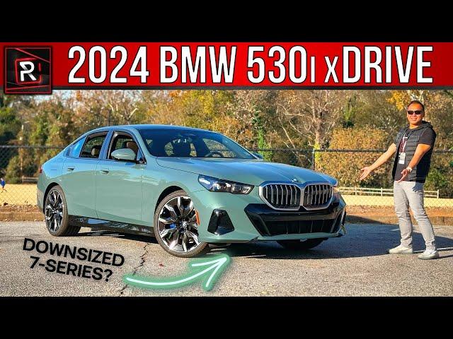 The 2024 BMW 530i xDrive Is A Well Executed Turbo Hybrid Sport Luxury Sedan