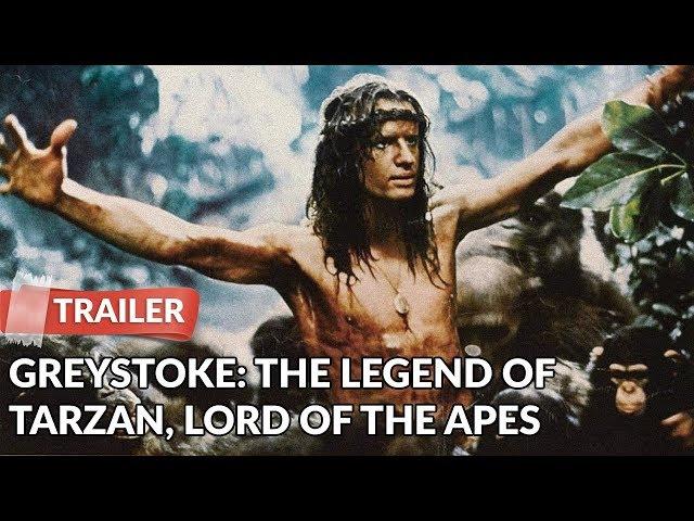 Greystoke: The Legend Of Tarzan, Lord Of The Apes Trailer 1984 Trailer