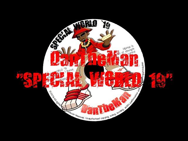 DanTheMan - SPECIAL WORLD '19 (DEMO)