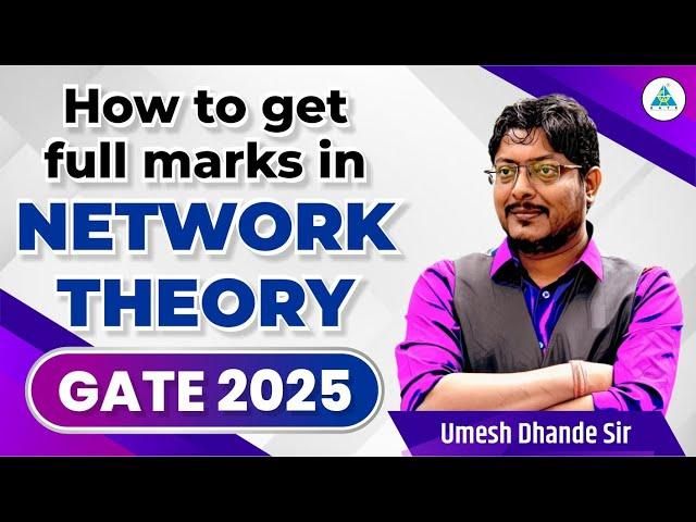 How to get Full Marks in Network Theory  | GATE 2025 #iitroorkee #gate2025 #gate2026