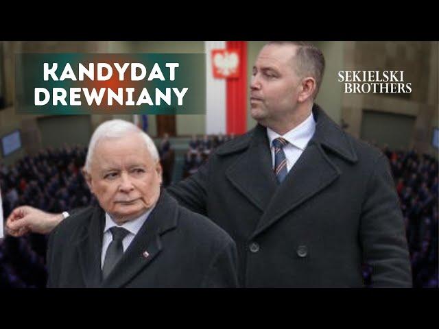 Kaczyńskiego zawiódł instynkt. Nawrocki kandydatem drewnianym