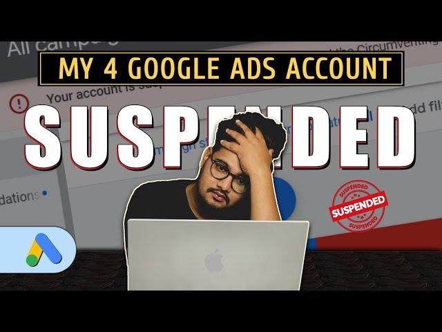 4 Google Ads Account Suspended  ||  Google Ads Suspended Kyu Hota Hai