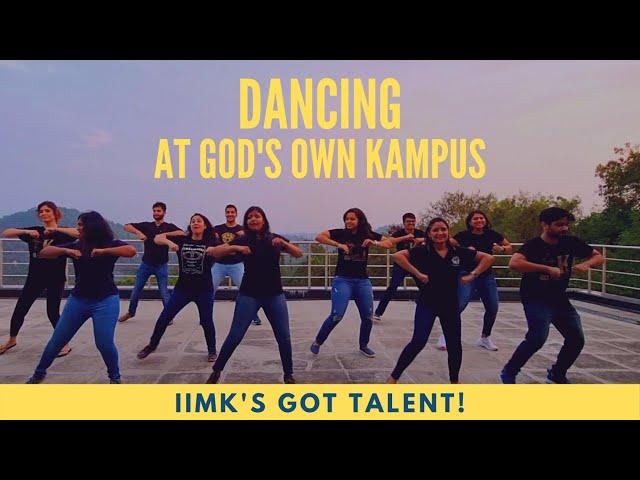 Dancing at God's Own Kampus - IIMK's Got Talent - IIM Kozhikode - PGP in Business Leadership