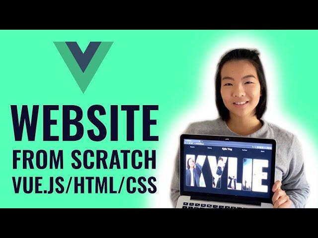 Building a website FROM SCRATCH using Vue.js, HTML/CSS, and Netlify