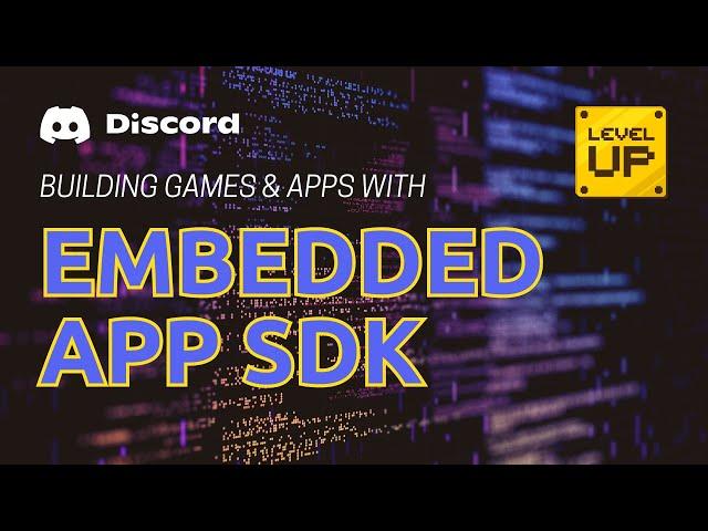 Building apps and games with Discord's Embedded App SDK