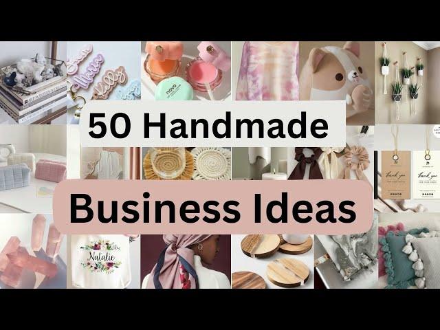 50 Handmade Business Ideas that will change your life in 2024 |Business Ideas part 3#businessideas