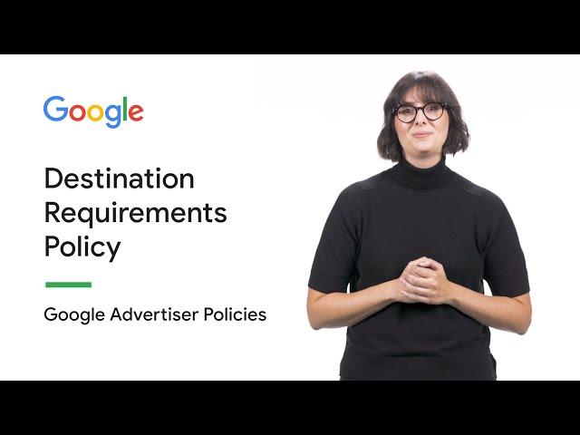 Destination Requirements | Google Advertiser Policies