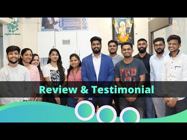 Students Reviews And Testimonial 2022 |  Digital Trainee