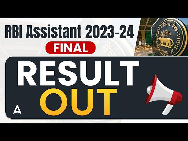 RBI Assistant 2023-24 Final Result Out | Know the Complete Details