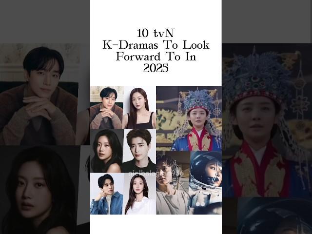 tvN Korean Dramas To Look Forward To In 2025 #tvndrama #tvN #shortvideos #viralvideo #kdramas2025