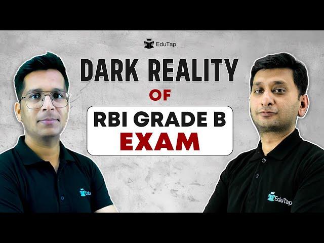 Harsh Reality of RBI Grade B | Motivation & Guidance for RBI Grade B Exam | EduTap RBI Preparation