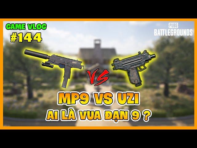 GVlog 144 | MP9 vs UZI | TRỜI ĐÃ SINH UZI SAO PUBG CÒN RA MP9 ? Nam Art