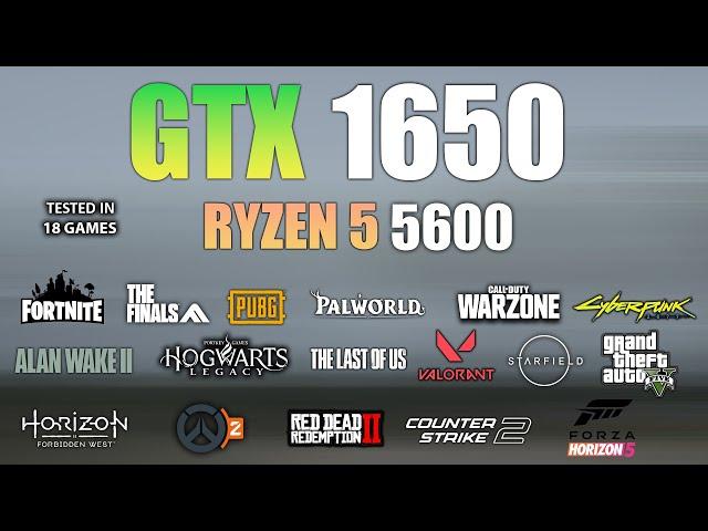 GTX 1650 + Ryzen 5 5600 : Test in 18 Games - GTX 1650 Gaming