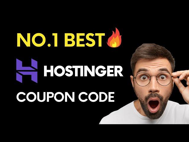 Hostinger Coupon Code 2024Get MAXIMUM Hostinger Promo Code