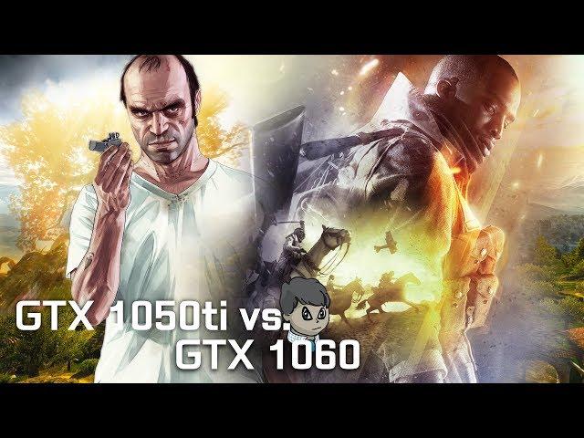 GTX 1050 ti vs GTX 1060 \ Comparison with 12 Games \ GTA V to F1 2017