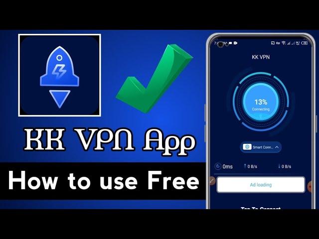 How to use KK VPN App | Best Free VPN | JabiR Advice Point