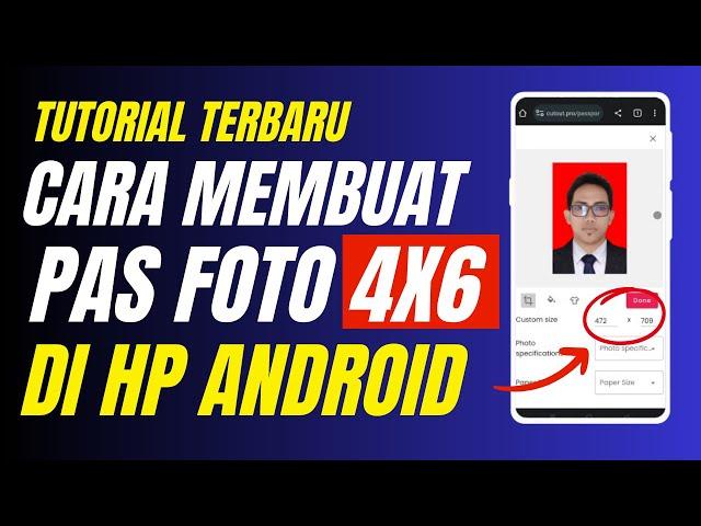 Cara Membuat Pas Foto 4X6 Di HP Android Langsung Dengan Jas