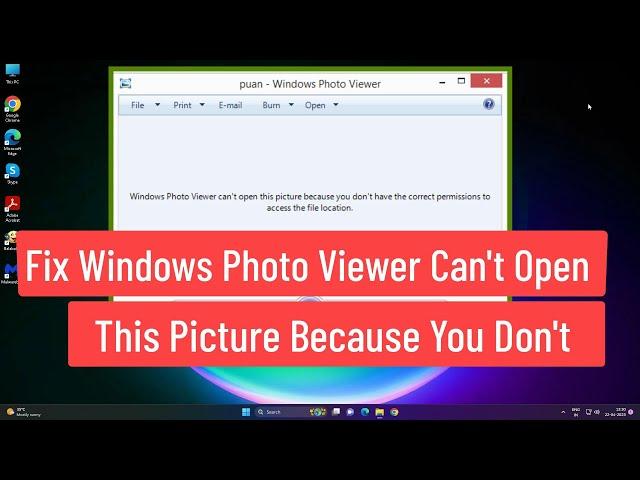 Fix Windows Photo Viewer Can't Open This Picture Because You Don't Have Correct Permission