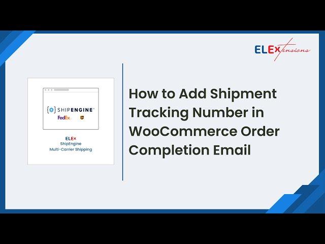 How to send shipment tracking number in WooCommerce Order completion email