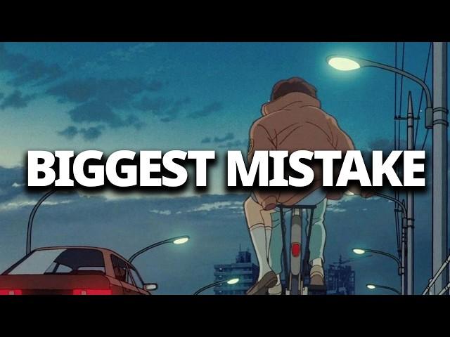 Biggest Mistake in Self Improvement