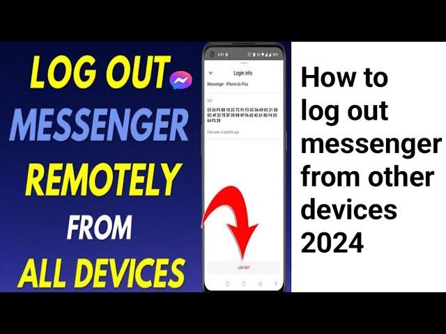 how to log out messenger from other devices 2024