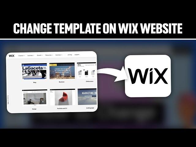 How To Change Template On Your Wix Website 2024! (Full Beginners Guide)