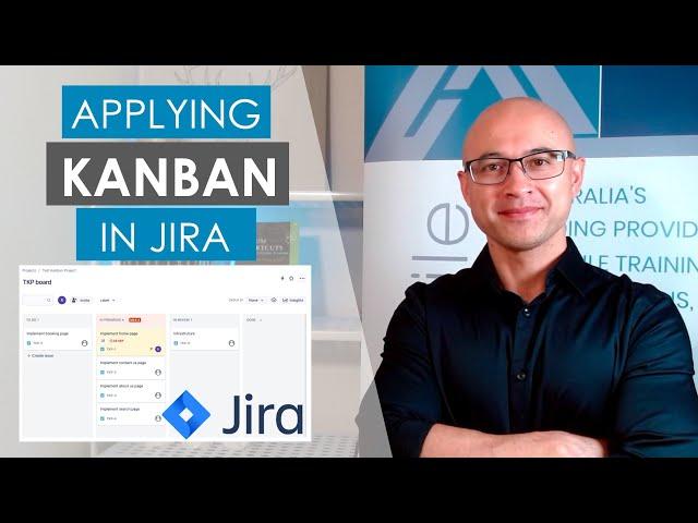 How to apply Kanban in Jira: A Quick Guide