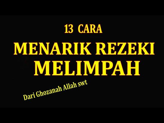 13 Cara Menarik Rezeki Melimpah Dari Allah swt