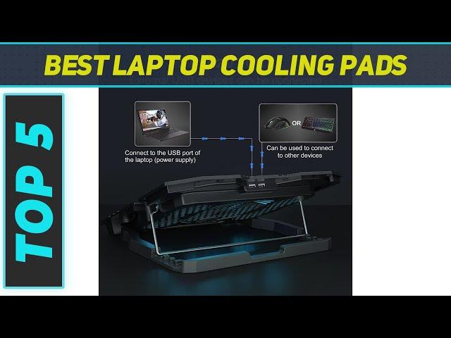 Top 5 Best Laptop Cooling Pads in 2023