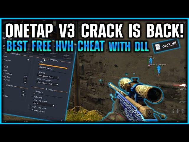 ONETAP V3 (OTCV3) BEST FREE HVH CHEAT | DLL & CFG