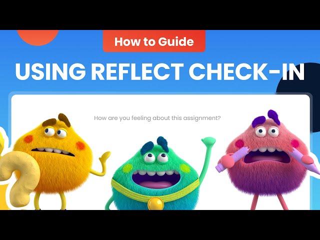 HOW TO: Check in with students using Reflect