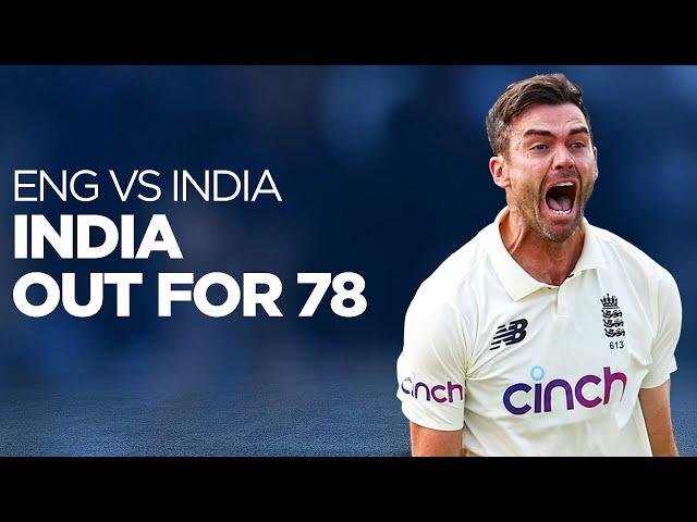  India bowled OUT for 78 IN FULL | England v India 2021 | Headingley