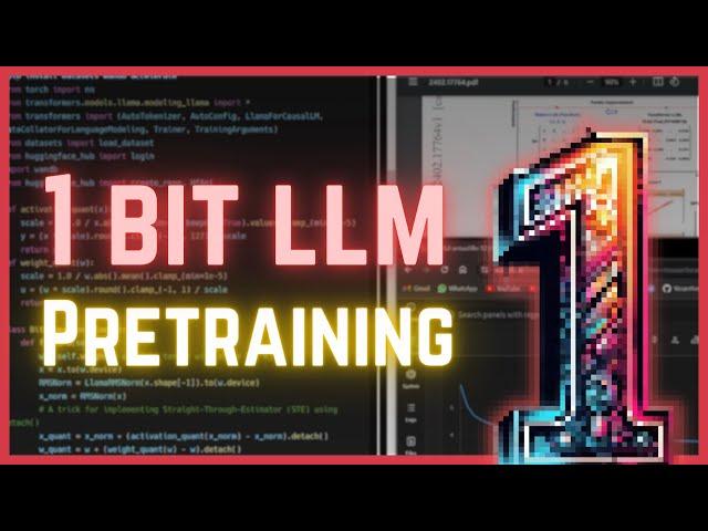 Best 1 Bit LLM Pretraining [With Source Code] | How 1 Bit LLMs Work?