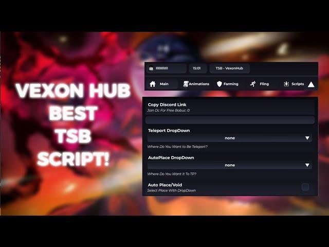 VEXON HUB BEST TSB SCRIPT | (KEYLESS)