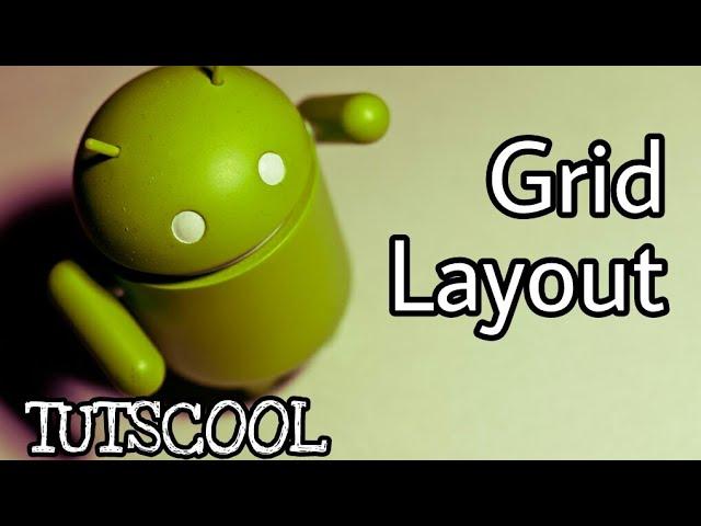 Android Grid Layout