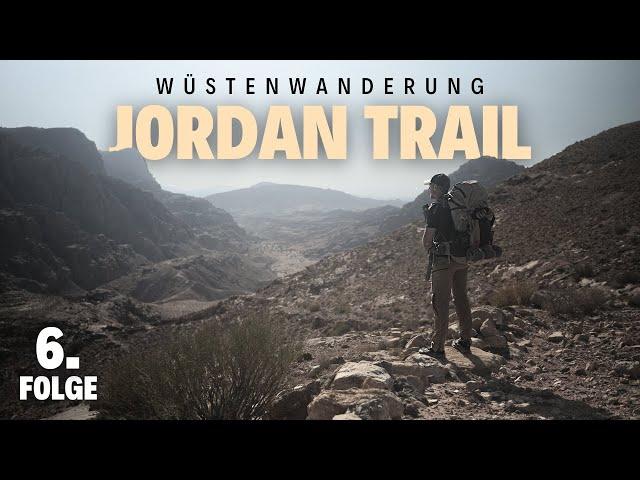 Jordan Trail: Wandern im Nahen Osten - Kein Zurück - Folge 6