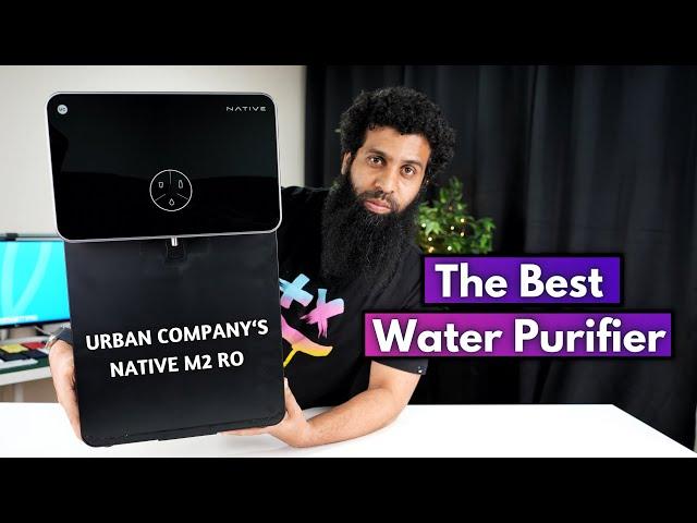 Best RO Water Purifier in India 2023 | Urban Company Native M2 RO Water Purifier Review