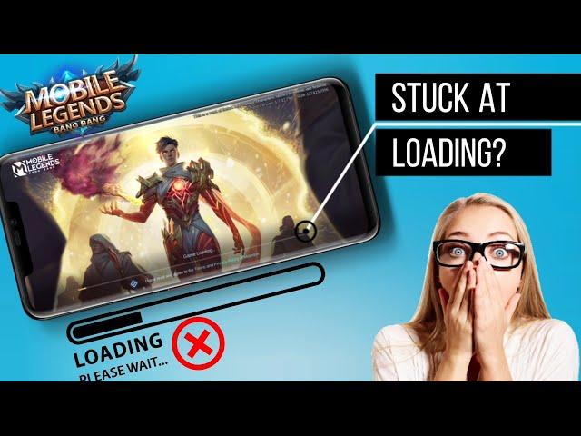 Fix mobile legends Game stuck at loading screen 2023 android