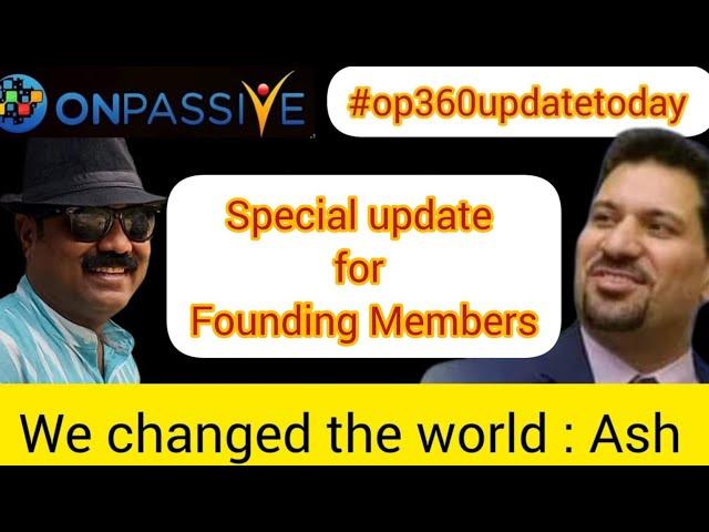 #on360updatetoday ॥ op 360 update ॥ Latest update on 360 onpassive webinar ॥ #erupdate