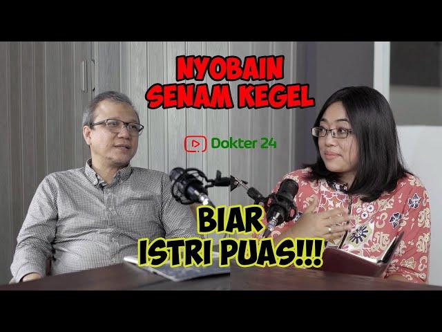 Dokter 24  Spesialis (EP. 3) Podcast - Sembuhkan Ejakulasi Dini Pakai Cara-Cara Ini (Part 3)