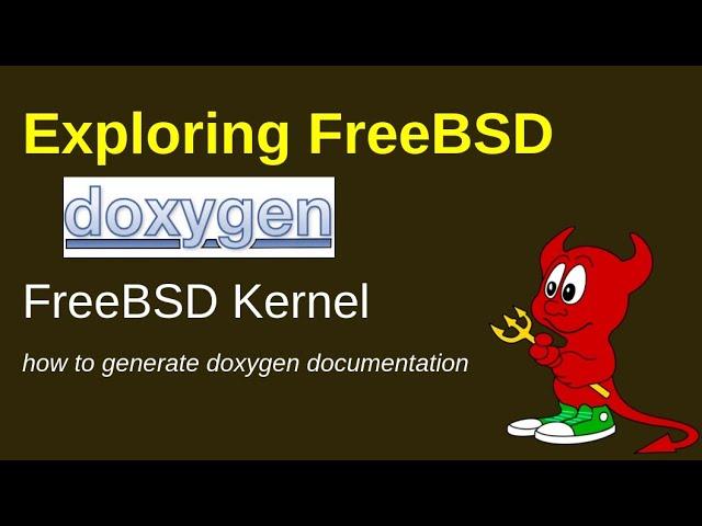 FreeBSD: generating kernel documentation using Doxygen