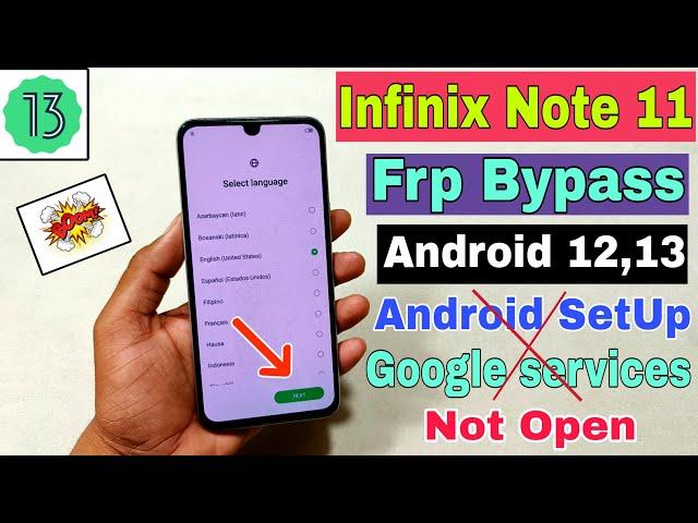 Infinix Note 11 (X663) FRP Bypass Android 12,13 | Android Setup Not Open | Apps Not Open | FRP Reset